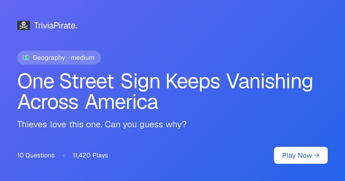 Question 1 of 10 - One Street Sign Keeps Vanishing Across America ...